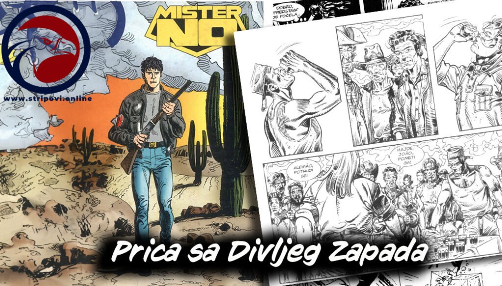 MISTER NO Prica Sa Divljeg Zapada