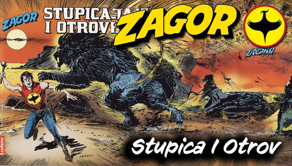 ZAGOR Stupica I Otrov