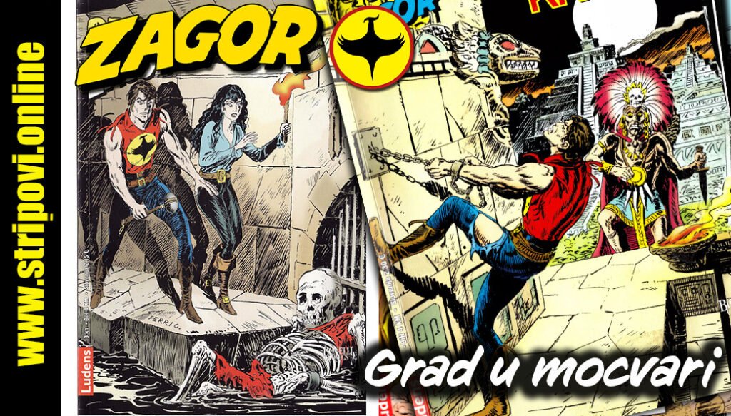 ZAGOR I Grad u mocvari