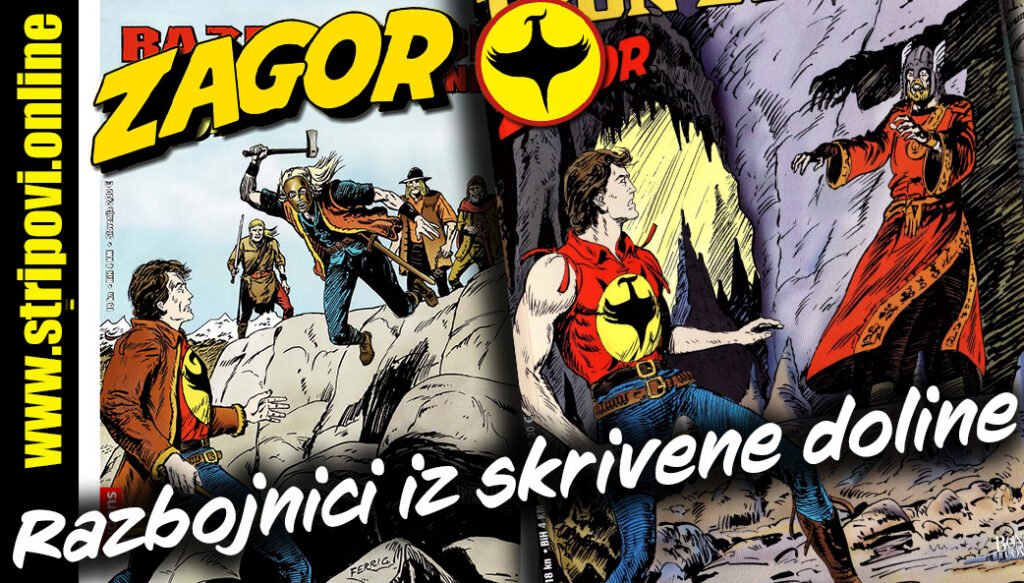 ZAGOR I Razbojnici iz skrivene doline - Super Roman !