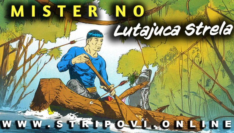 MISTER NO Lutajuca Strela