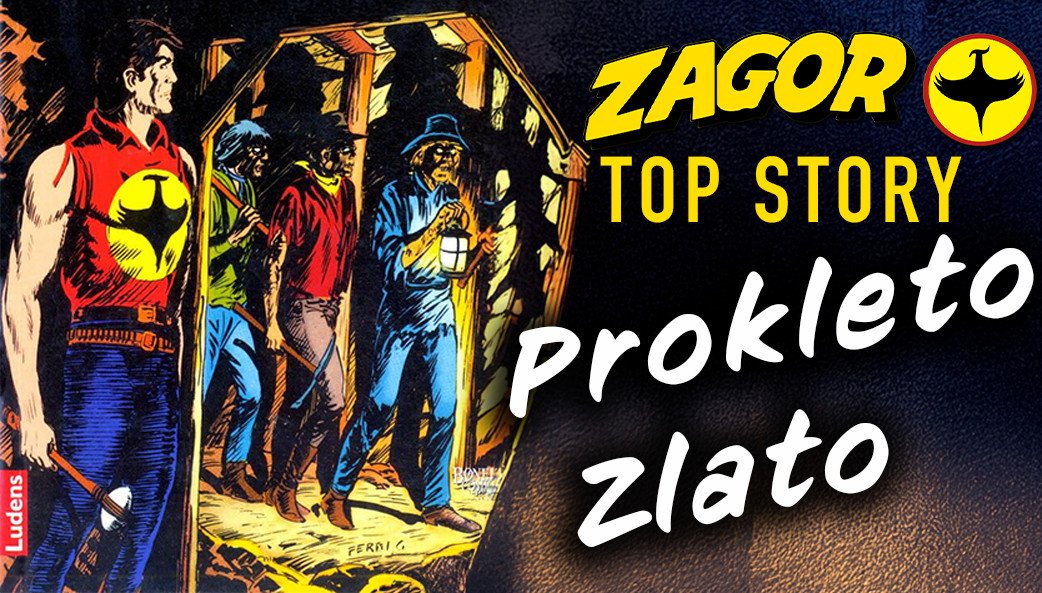 ZAGOR Prokleto Zlato