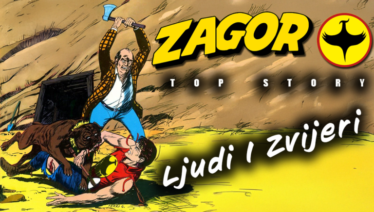 ZAGOR Ljudi I Zvijeri