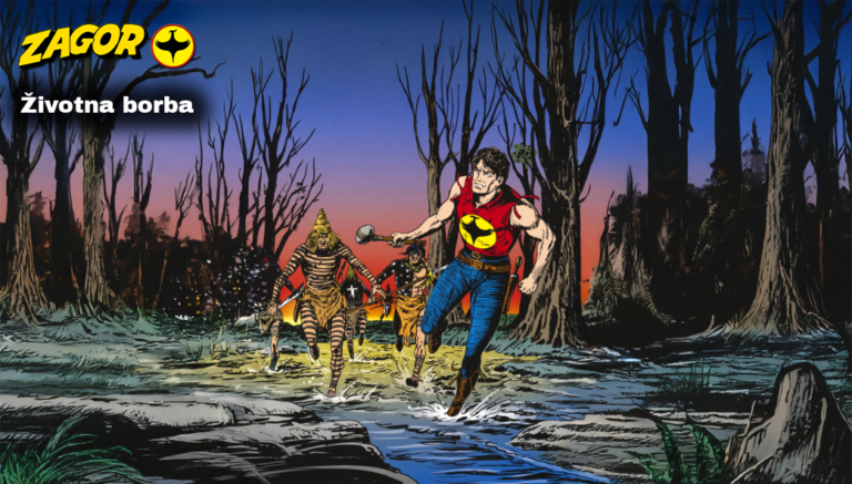 ZAGOR Borba Za Zivot